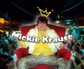 Mickie Krause